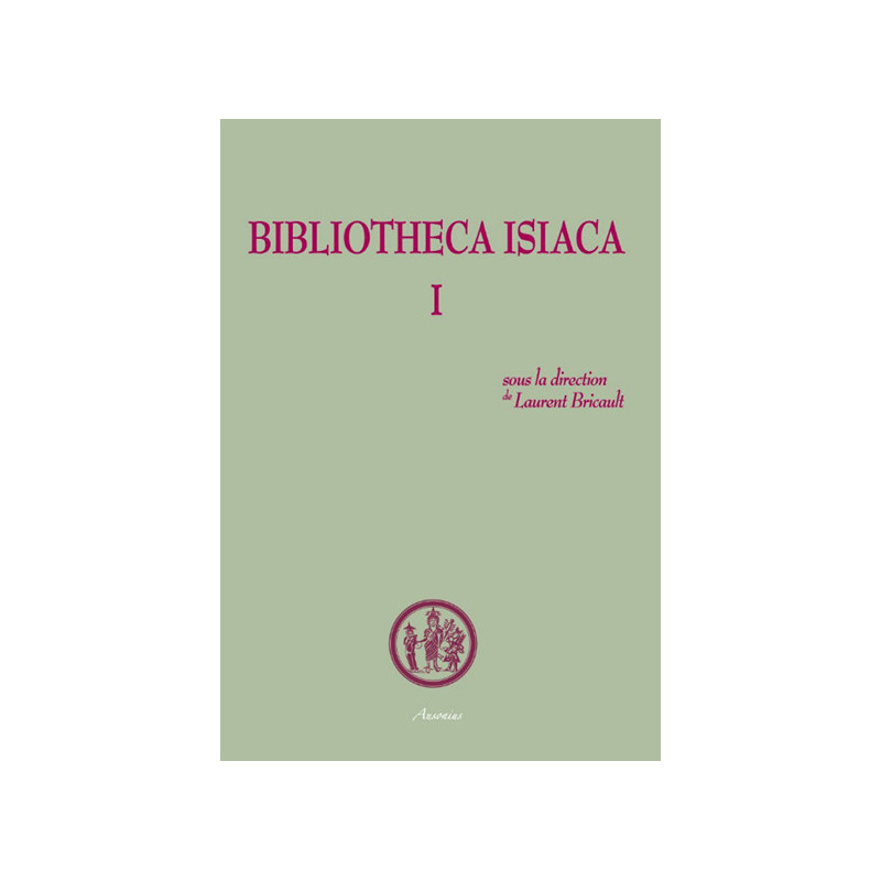 Bibliotheca Isiaca I