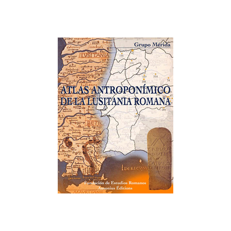 Atlas antroponímico de la Lusitania romana