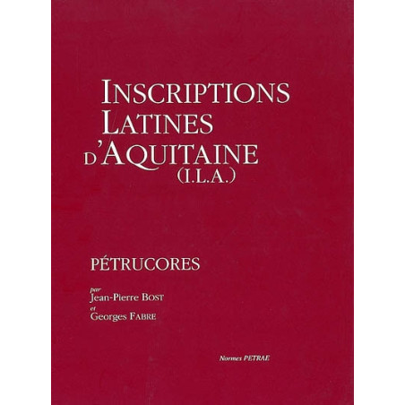 Inscriptions latines d'Aquitaine (ILA). Pétrucores