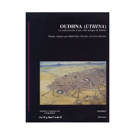 Oudhna (Uthina) : la redécouverte d'une ville antique de Tunisie