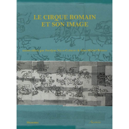 Le cirque romain et son image