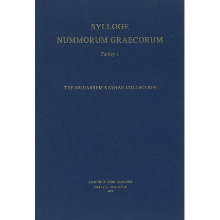 Sylloge nummorum graecorum. Turkey. 1, The Muharrem Kayhan collection