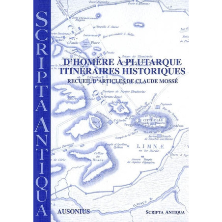 D'Homère à Plutarque : itinéraires historiques