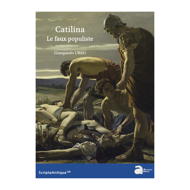 Catilina. Le faux populiste