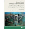Lectures latines. 45 textes de la littérature latine interprétés par des professeurs. En hommage à Sylvie Franchet d’Espèrey
