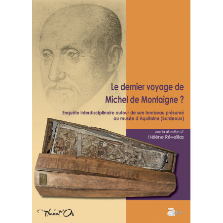Le dernier voyage de Michel de Montaigne ?