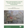 Enjeux environnementaux et souci de la nature, de la Rome ancienne à la Renaissance Questioni ambientali e senso della natura, d