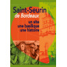 Saint-Seurin de Bordeaux (réédition mise à jour et augmentée)