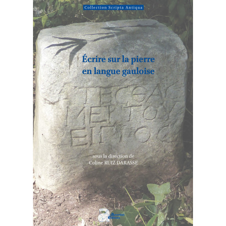 Écrire sur la pierre en langue gauloise