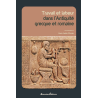 Travail et labeur dans l'Antiquité grecque et romaine