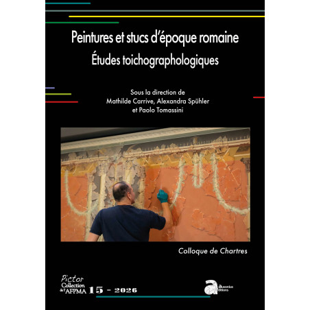 Peintures et stucs d’époque romaine. Études toichographologiques